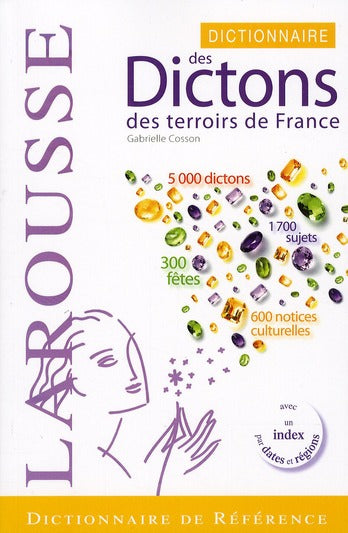 Dictionnaire des dictons des terroirs de France