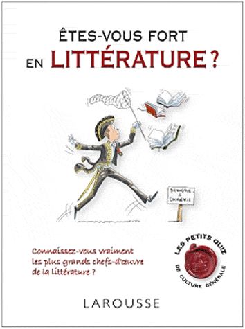 êtes-vous fort en littérature ?
