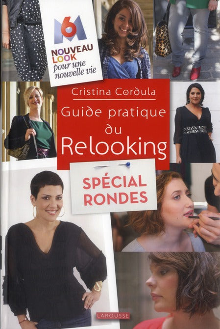 Le guide du relooking spécial rondes
