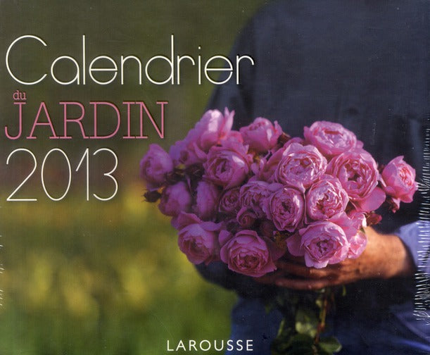 Calendrier jardin 2013