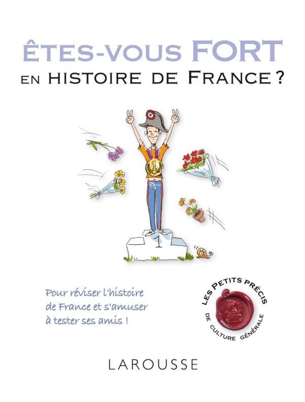 êtes-vous fort en histoire de France ?