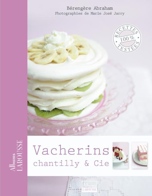 Vacherins, chantilly & cie