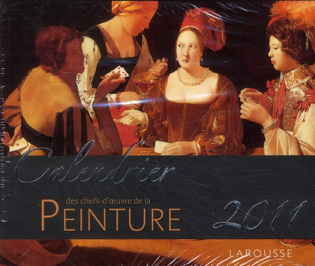 Calendrier des chefs-d'oeuvre de la peinture 2011