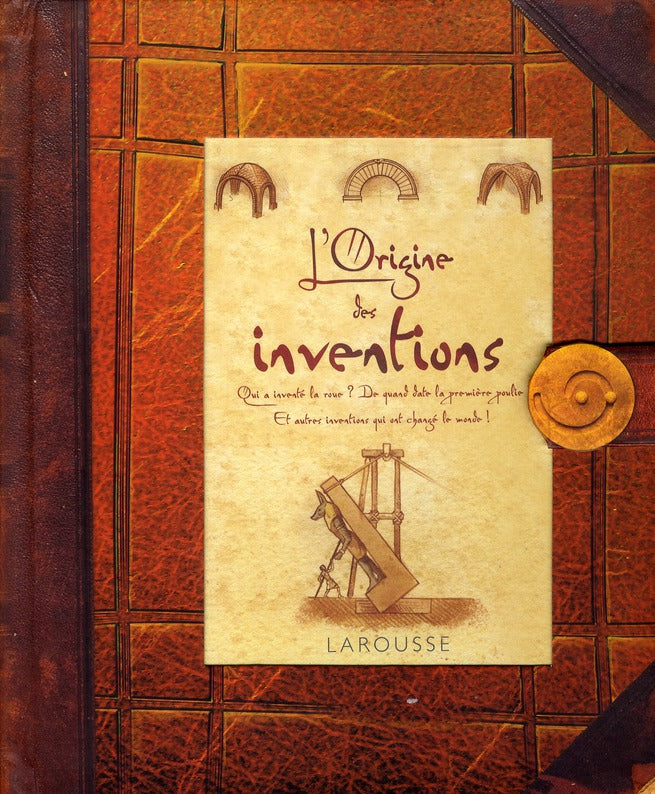 L'origine des inventions