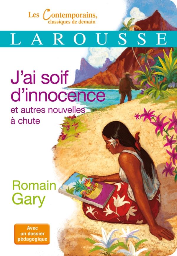 J'ai soif d'innocence ; autres nouvelles à chute
