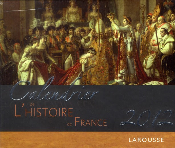 Calendrier de l'histoire de France 2012