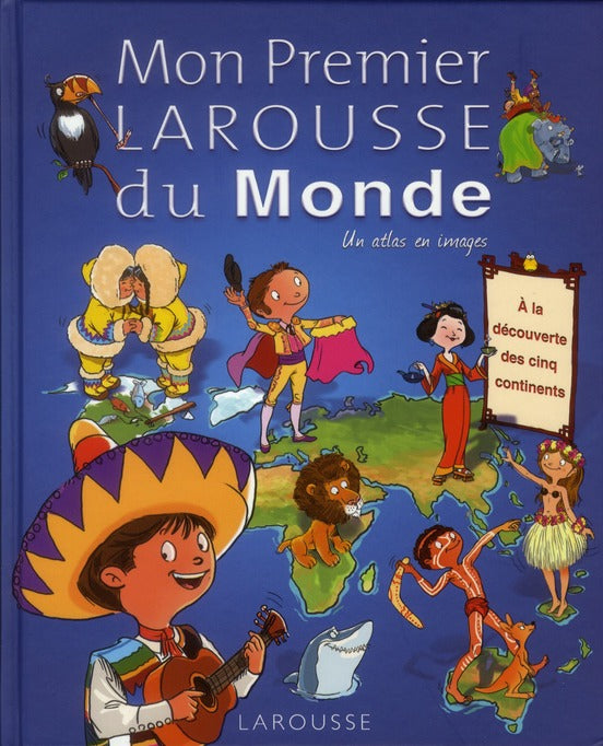 Mon premier Larousse du monde (édition 2011)