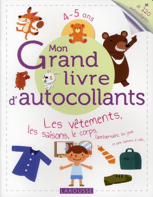 Mon grand livre d'autocollants ; les vêtements, les saisons, le corps...
