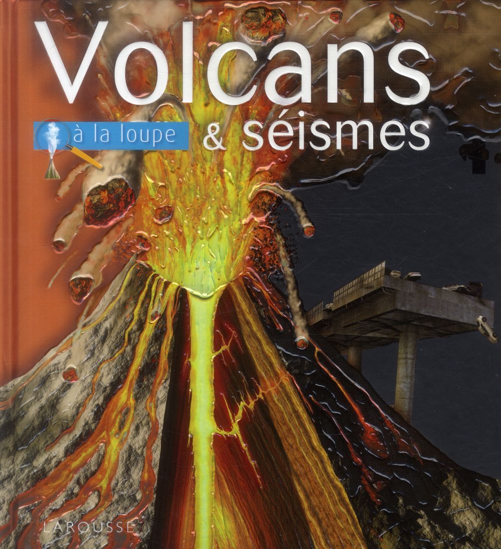Les volcans et séismes (édition 2012)