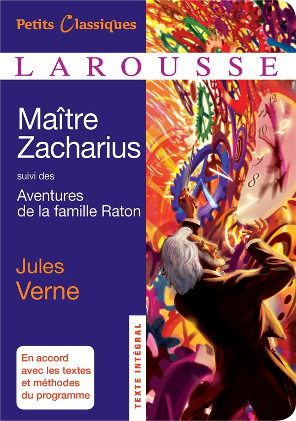 Maître Zacharius ; aventures de la famille Raton