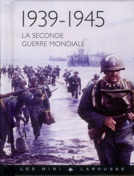 La seconde guerre mondiale