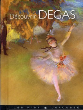 Découvrir Degas