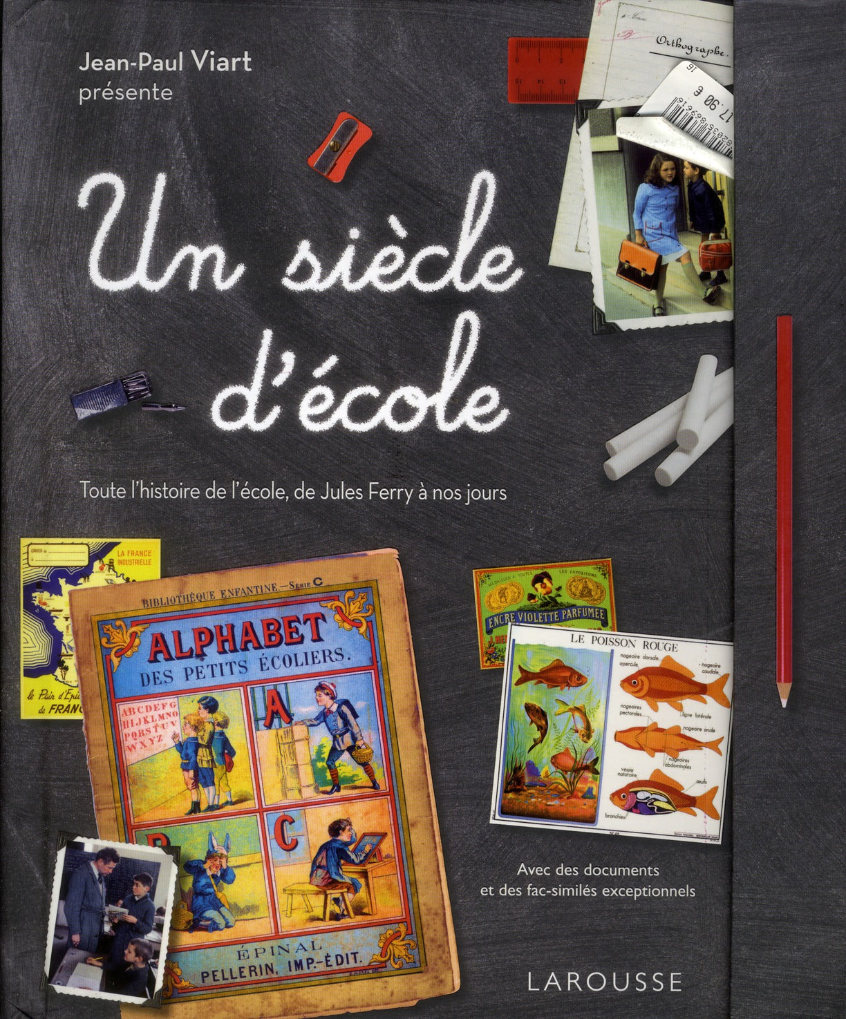 Un siècle d'école