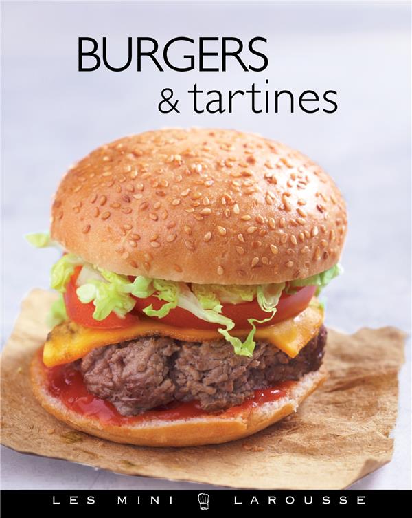 Burgers et tartines