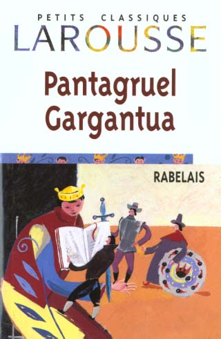 Gargantua ; pantagruel