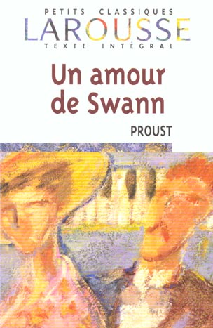 à la recherche du temps perdu : un amour de Swann