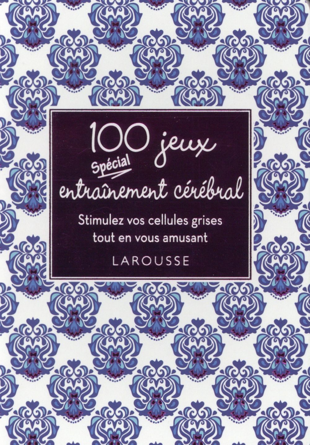 100 jeux spécial entraînement cérébral