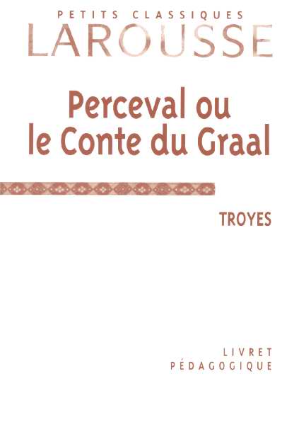 Perceval ou le conte du Graal