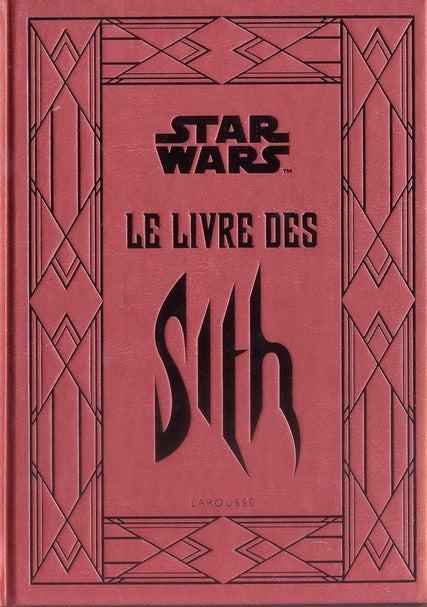 Star Wars ; le livre des Sith