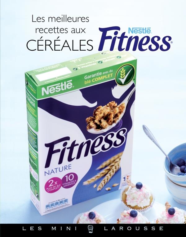 Céréales fitness ; les meilleures recettes