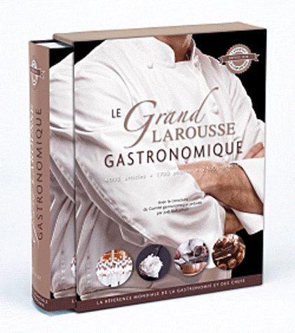 Le grand Larousse gastronomique (édition 2012)