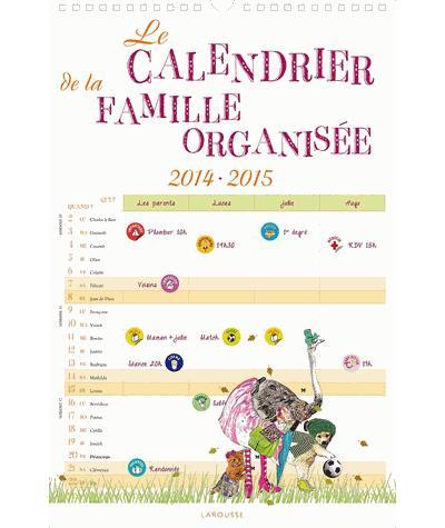 Le calendrier de la famille organisée (édition 2014/2015)