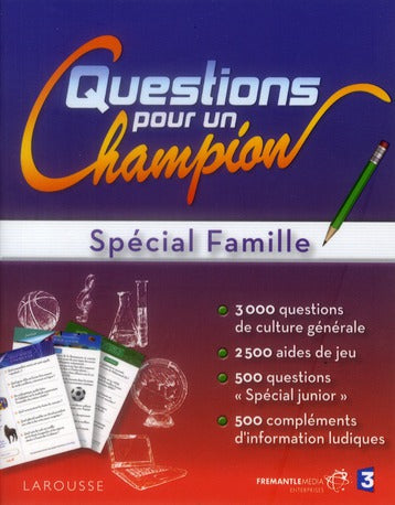 Grand test ; questions pour un champion ; spécial famille
