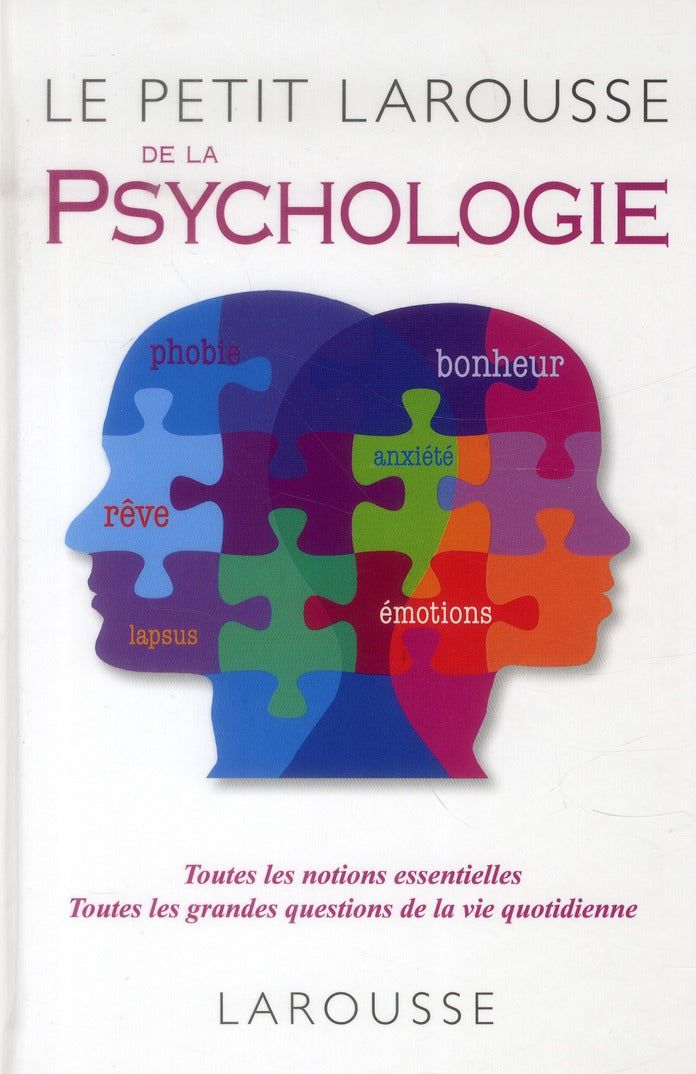 Le petit Larousse de la psychologie