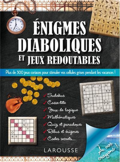énigmes diaboliques et jeux redoutables