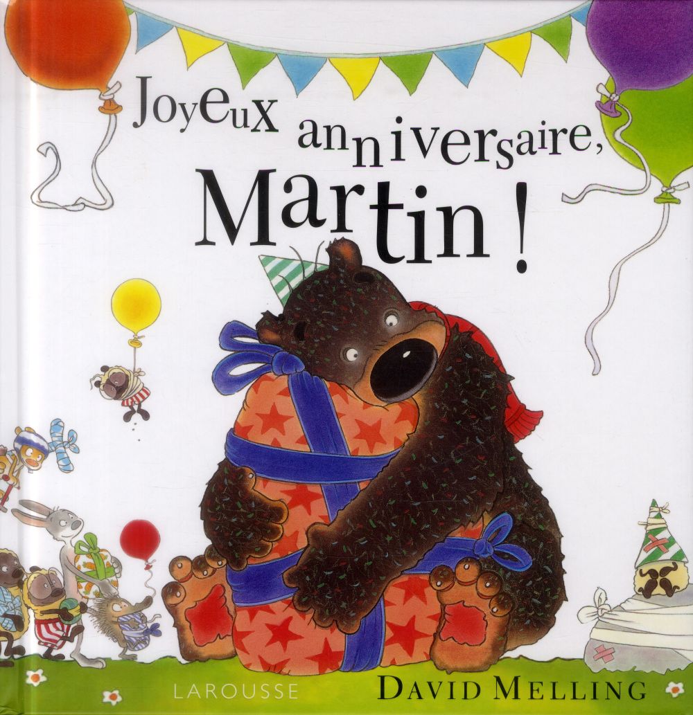 Joyeux anniversaire, Martin !