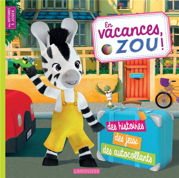 Mon cahier d'activités avec Zou
