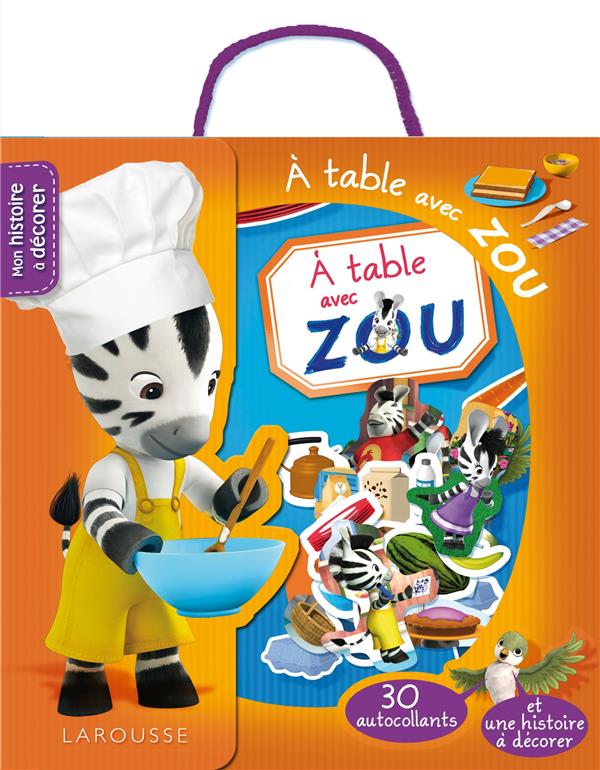 à table avec Zou