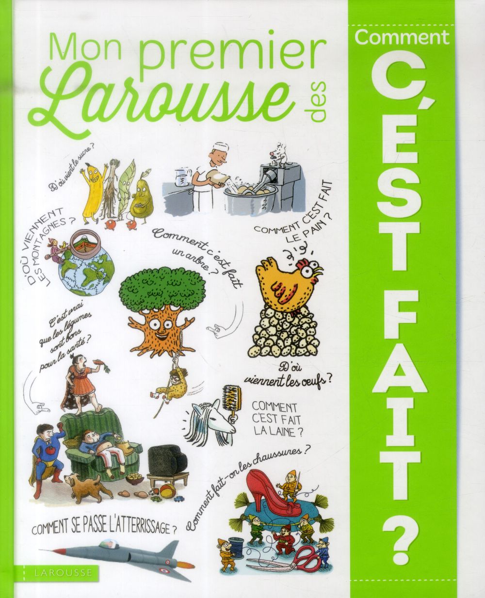 Mon premier Larousse des comment c'est fait ?