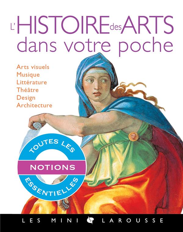 L'histoire des arts dans votre poche ; spécial Bac