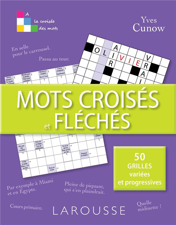 Mots croisés et fléchés ; 50 grilles niveau de confort