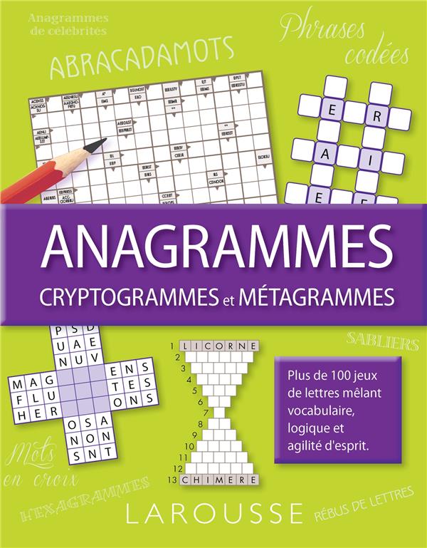 Anagrammes, cryptogrammes et métagrammes