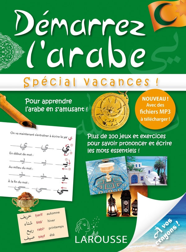 Démarrez l'arabe ; spécial vacances