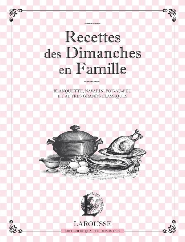 Recettes des dimanches en famille