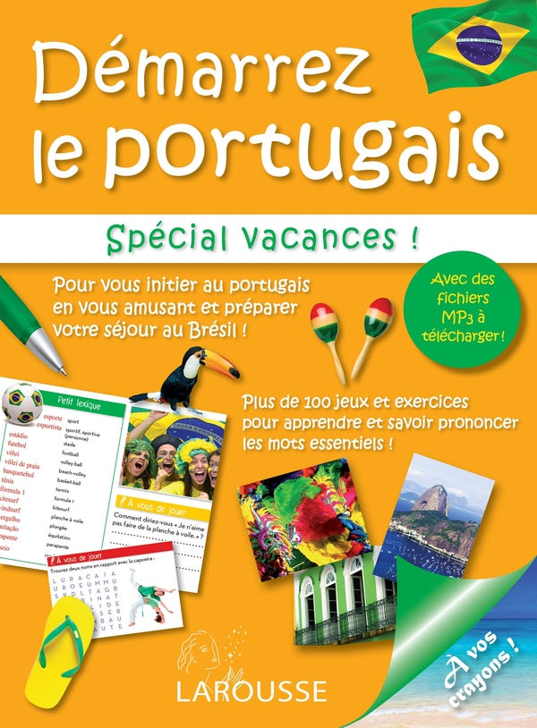 Démarrez le portugais ; spécial vacances au Brésil