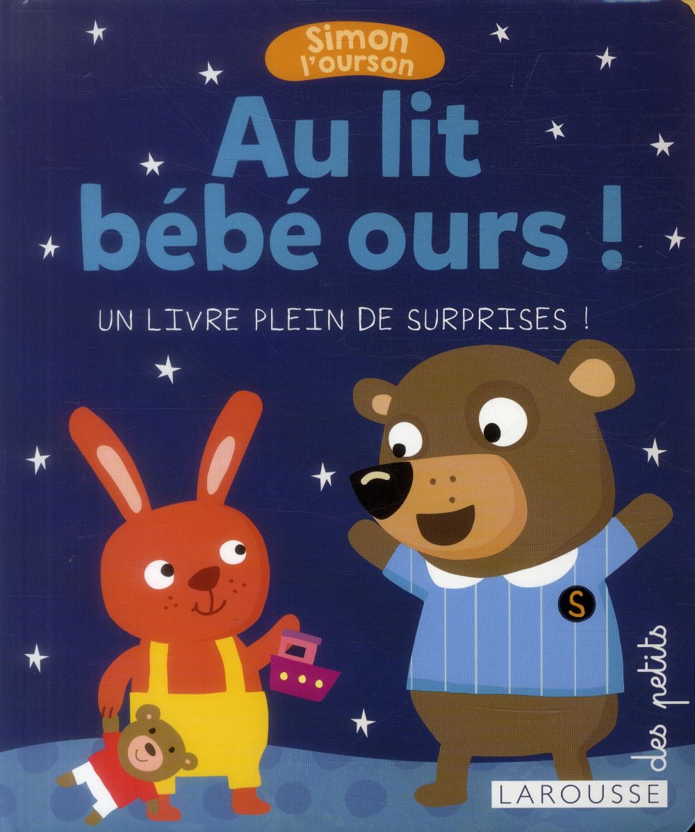 Simon l'ourson ; au lit bébé ours !