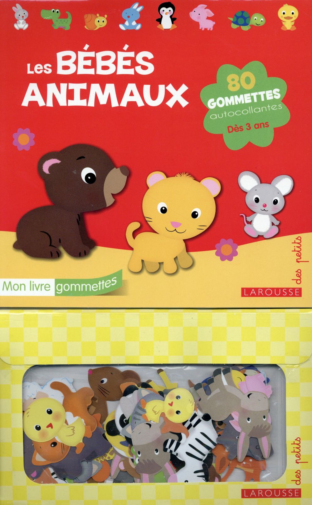 Les bébés animaux ; mon livre de gommettes