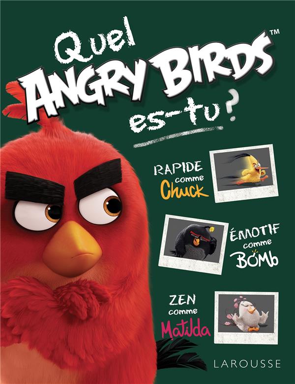 Angry Birds : quel angry birds es-tu ? Tome 15 ; test de personnalité