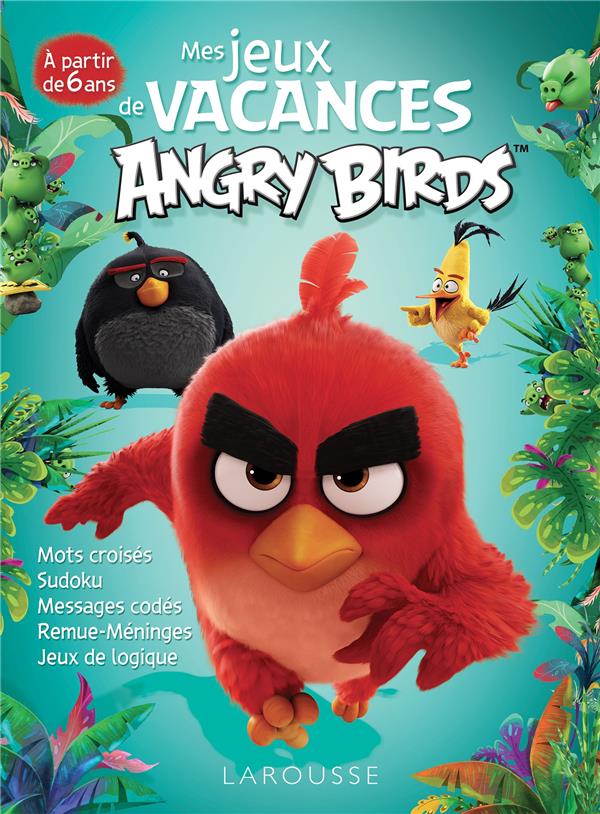 Angry Birds : mes jeux de vacances