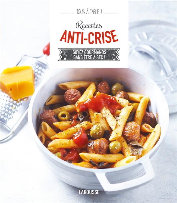 Recettes anti-crise