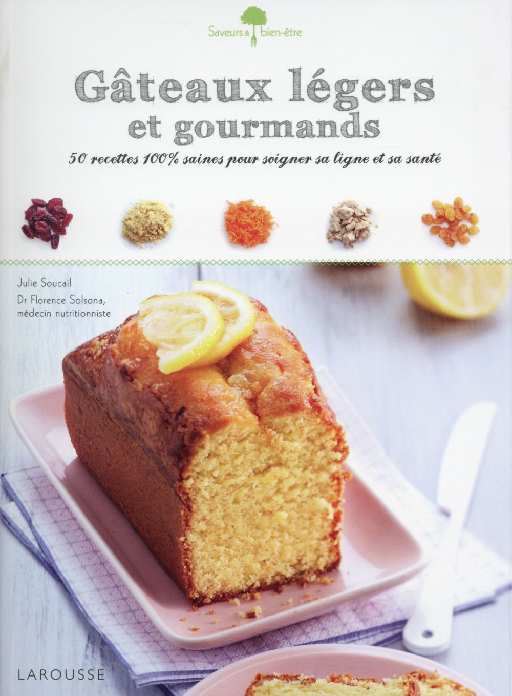 Gâteaux légers et gourmands