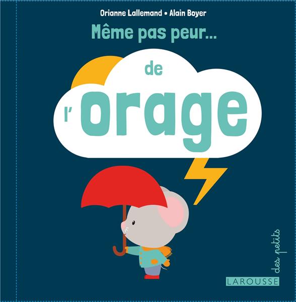 Même pas peur de l'orage