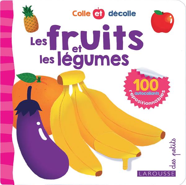 Colle et décolle ; les fruits et les légumes