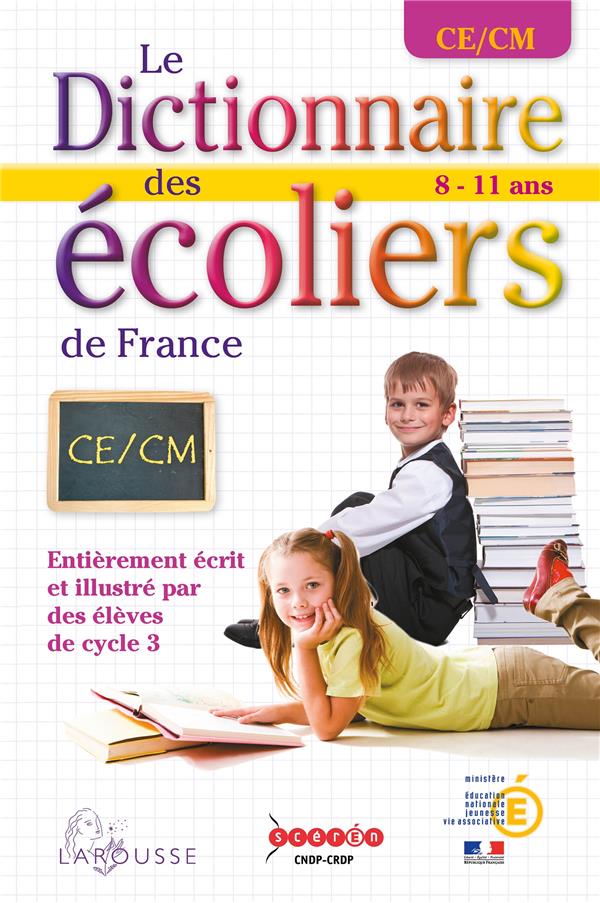 Dictionnaire des écoliers ; cm