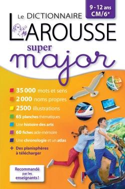Le dictionnaire Larousse super major