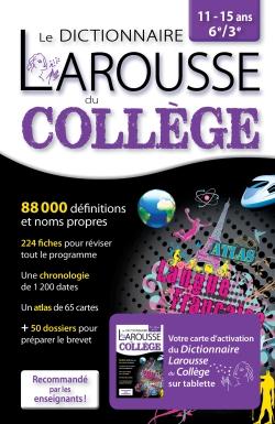 Le dictionnaire Larousse du collège ; 2 en 1